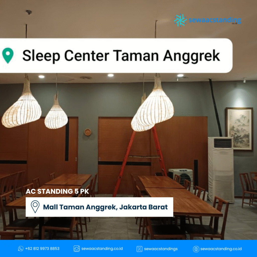 Sewa AC standing 5PK oleh Mall Taman Anggrek